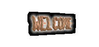 I found this by searching 'welcome to hell' on GifCities. It doesn't have the 'to hell' part but it's a very nice gif and I like it